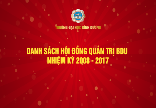 DANH SACH HOI DONG QUAN TRI BDU NHIEM KY 2008 2017