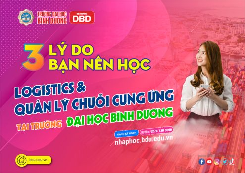 03 lí do bạn nên học ngành Logistics & Quản lý chuỗi cung ứng tại BDU