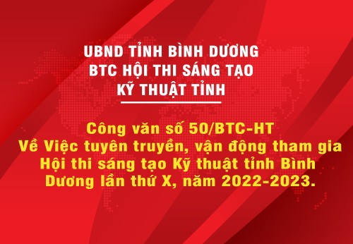 Công văn tuyên truyền, vận động tham gia Hội thi sáng tạo Kỹ thuật tỉnh Bình  Dương lần thứ X, năm 2022-2023