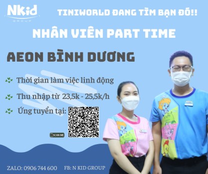 TUYỂN DỤNG NHÂN VIÊN PART TIME  KHU VỰC BÌNH DƯƠNG