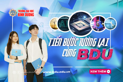 Tiến bước tương lai cùng Trường Đại học Bình Dương