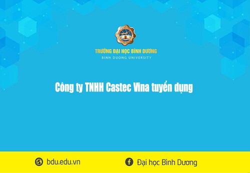 Công ty TNHH Castec Vina tuyển dụng
